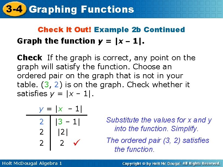 3 -4 Graphing Functions Check It Out! Example 2 b Continued Graph the function