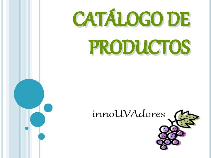 CATÁLOGO DE PRODUCTOS 