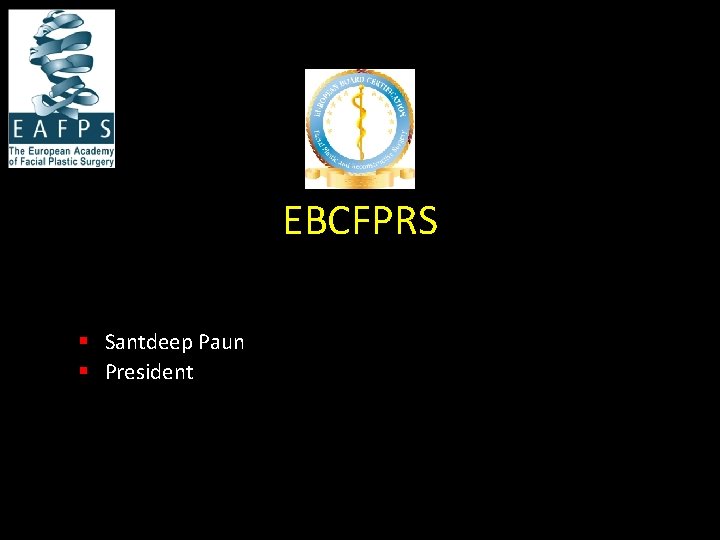 EBCFPRS § Santdeep Paun § President 