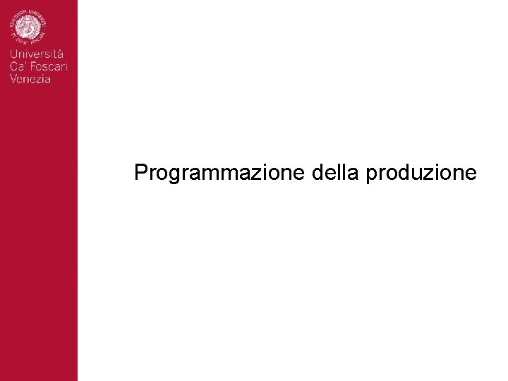 Programmazione della produzione 