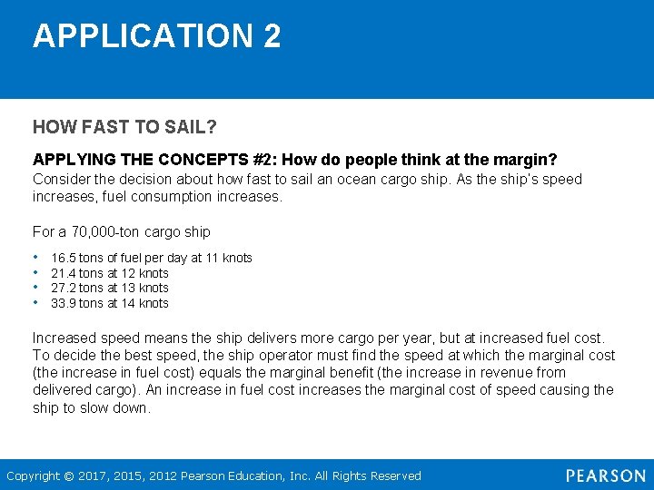 APPLICATION 2 HOW FAST TO SAIL? APPLYING THE CONCEPTS #2: How do people think