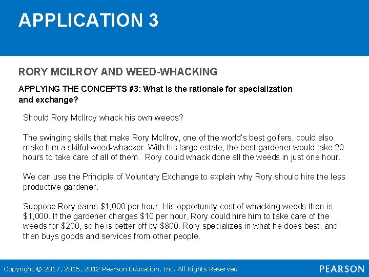 APPLICATION 3 RORY MCILROY AND WEED-WHACKING APPLYING THE CONCEPTS #3: What is the rationale