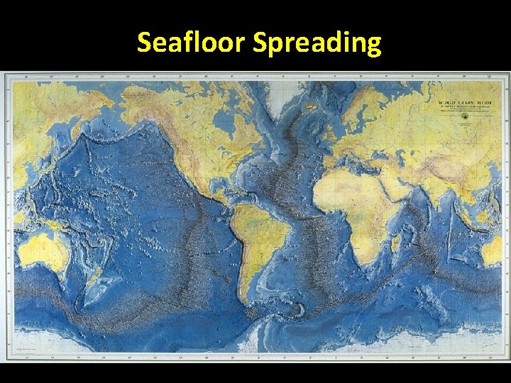 Seafloor Spreading 