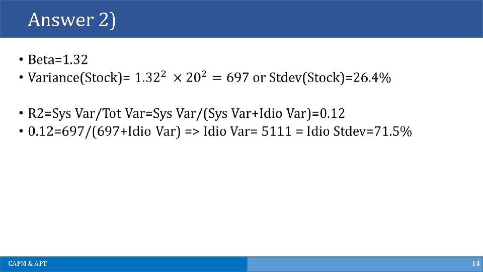 Answer 2) CAPM & APT 14 Answer 2) CAPM & APT 14