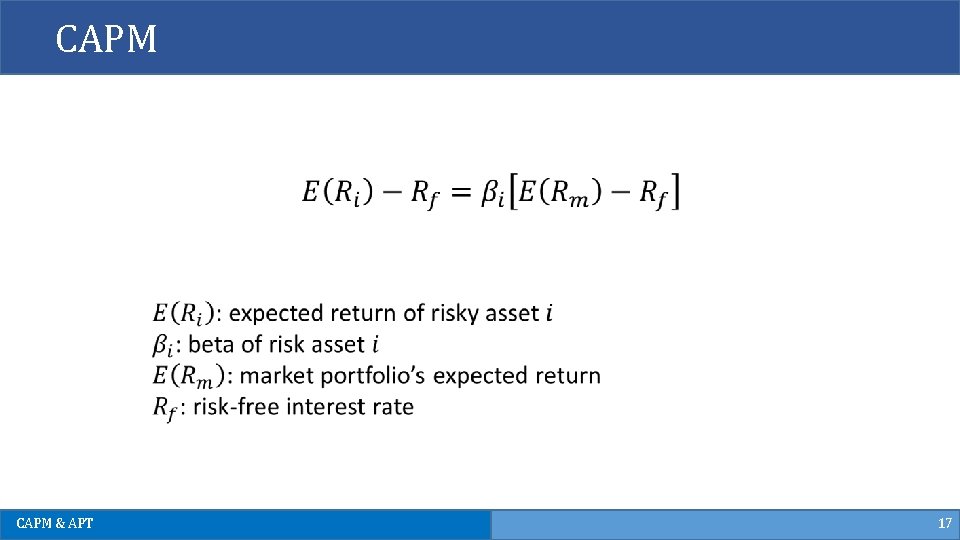 CAPM & APT 17 CAPM & APT 17