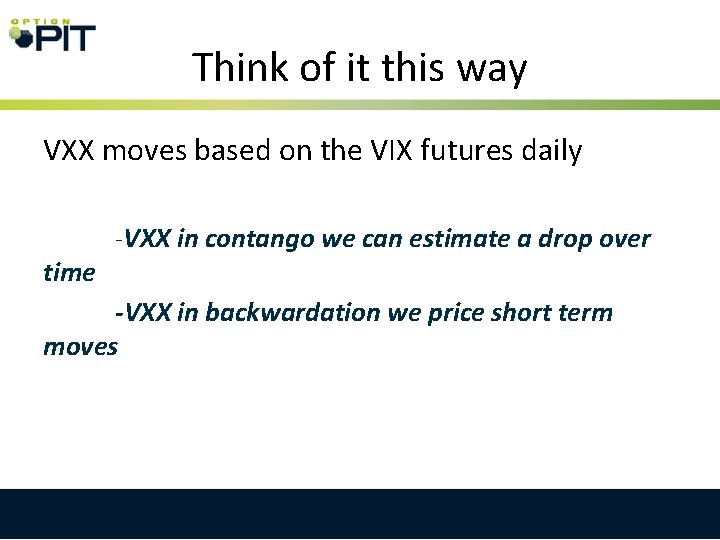 Think of it this way VXX moves based on the VIX futures daily time