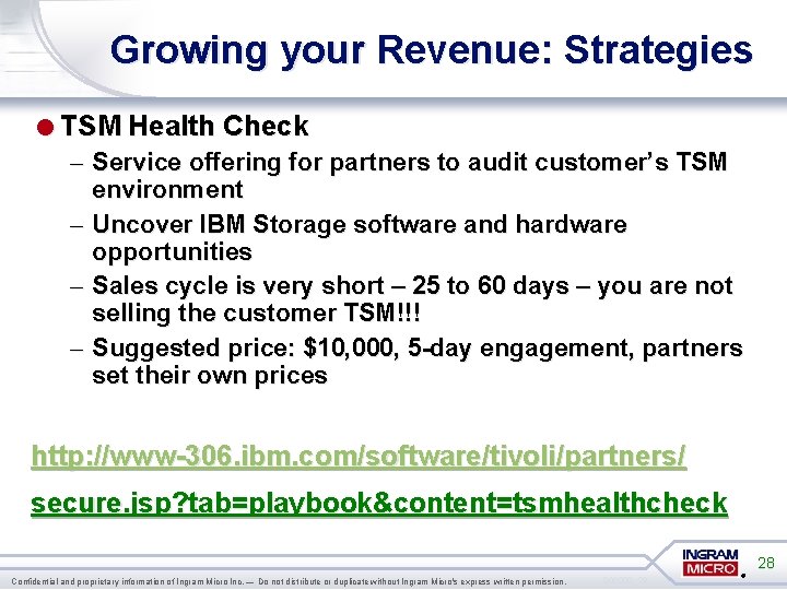 Growing your Revenue: Strategies =TSM Health Check – Service offering for partners to audit