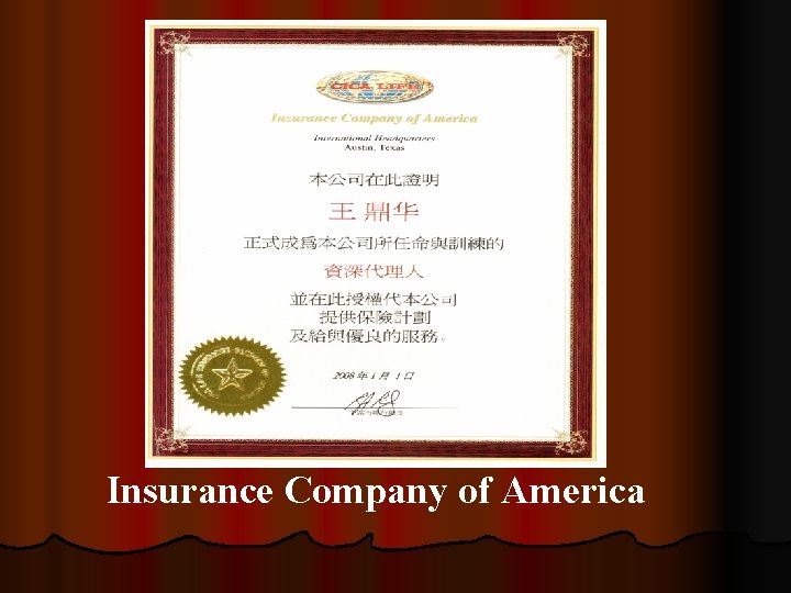 Insurance Company of America 
