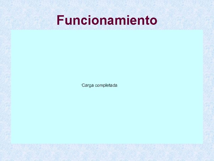 Funcionamiento 