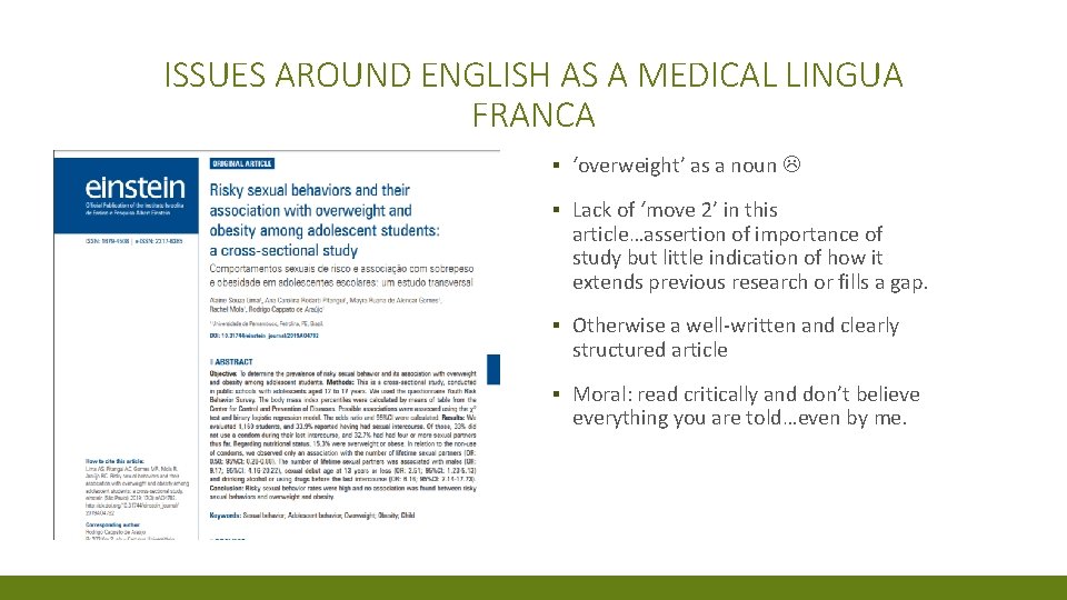 ISSUES AROUND ENGLISH AS A MEDICAL LINGUA FRANCA ▪ ‘overweight’ as a noun ▪