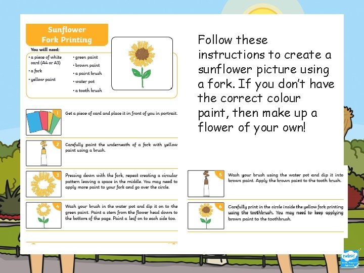 Follow these instructions to create a sunflower picture using a fork. If you don’t