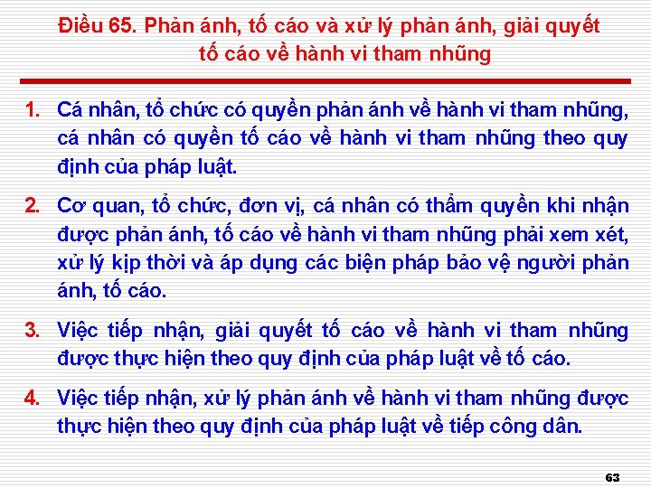 Điều 65. Phản ánh, tố cáo và xử lý phản ánh, giải quyết tố