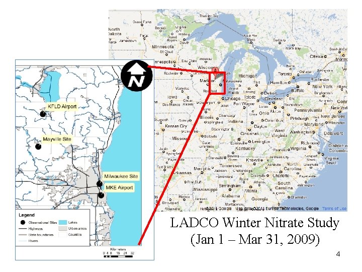 LADCO Winter Nitrate Study (Jan 1 – Mar 31, 2009) 4 