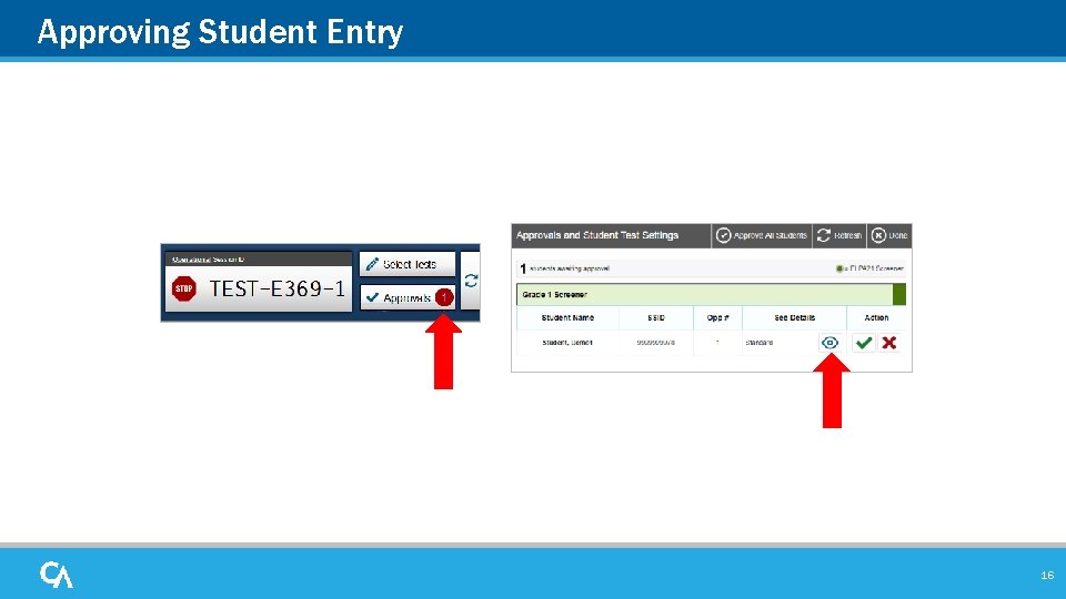 Approving Student Entry 16 