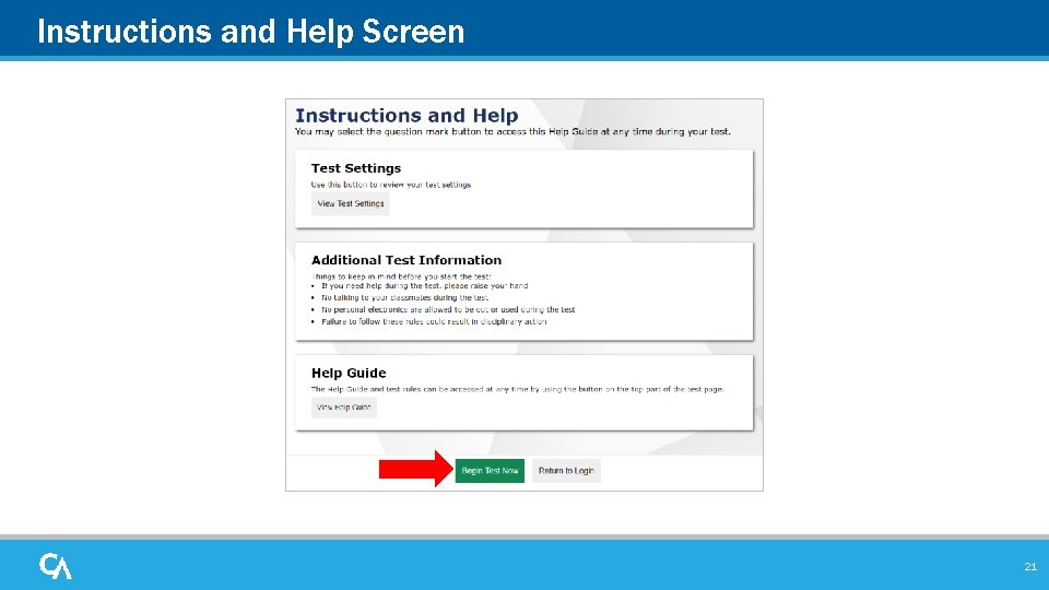 Instructions and Help Screen 21 