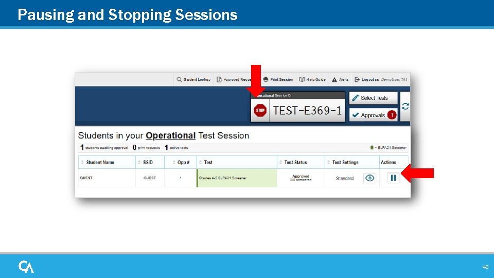 Pausing and Stopping Sessions 43 