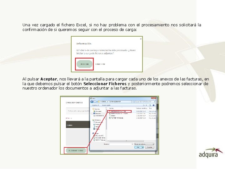 Una vez cargado el fichero Excel, si no hay problema con el procesamiento nos