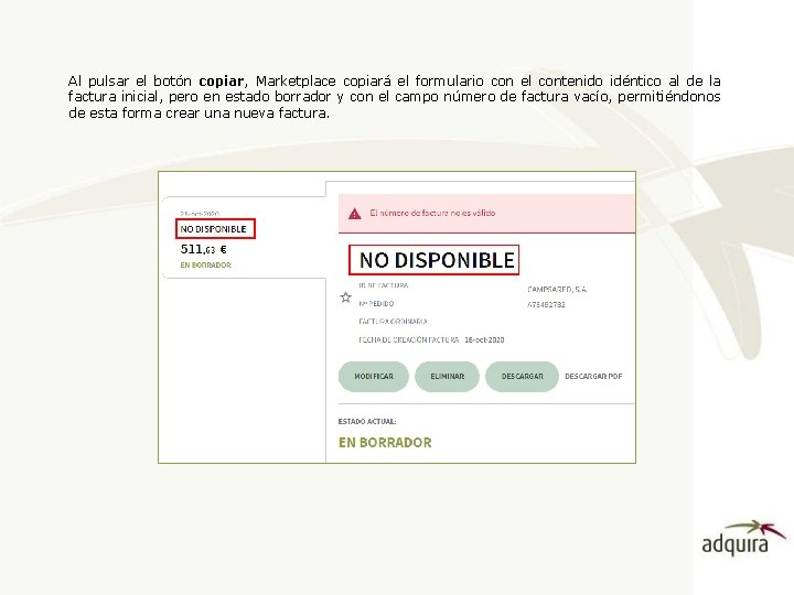 Al pulsar el botón copiar, Marketplace copiará el formulario con el contenido idéntico al