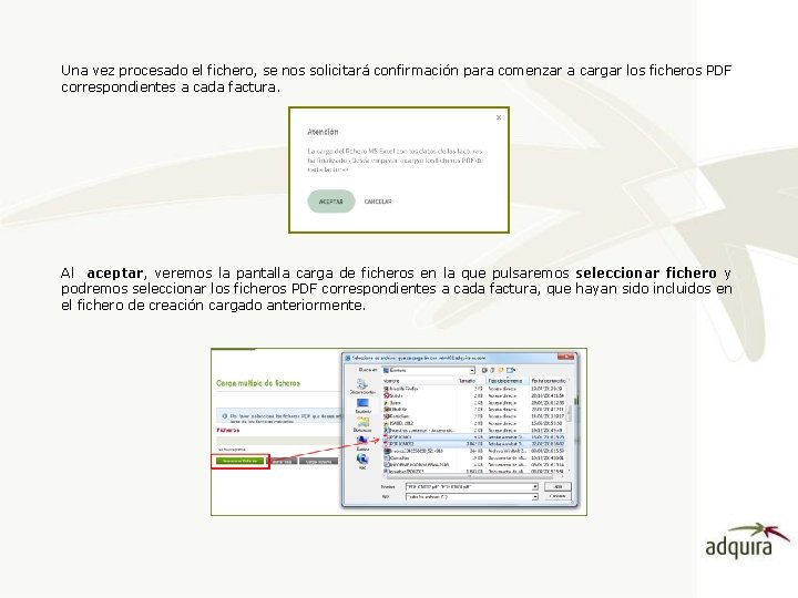 Una vez procesado el fichero, se nos solicitará confirmación para comenzar a cargar los