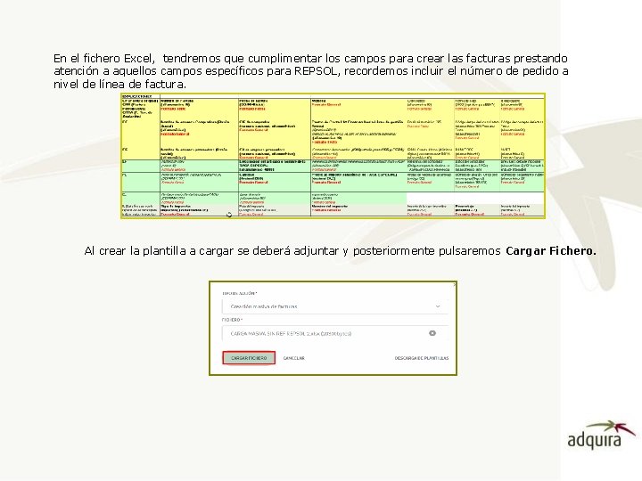 En el fichero Excel, tendremos que cumplimentar los campos para crear las facturas prestando