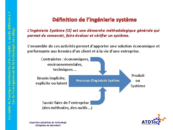 Les outils de l’analyse fonctionnelle et le « Sys. ML » , quelle différence