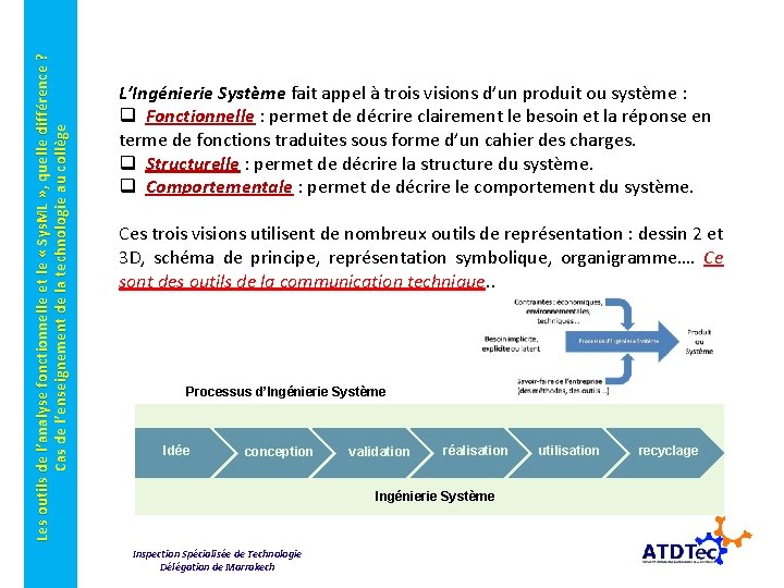 Les outils de l’analyse fonctionnelle et le « Sys. ML » , quelle différence