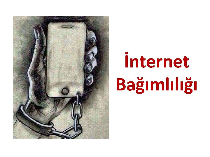 İnternet Bağımlılığı 