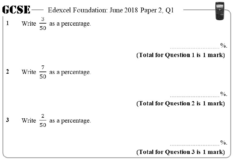 GCSE Edexcel Foundation: June 2018 Paper 2, Q 1 1 %. (Total for Question