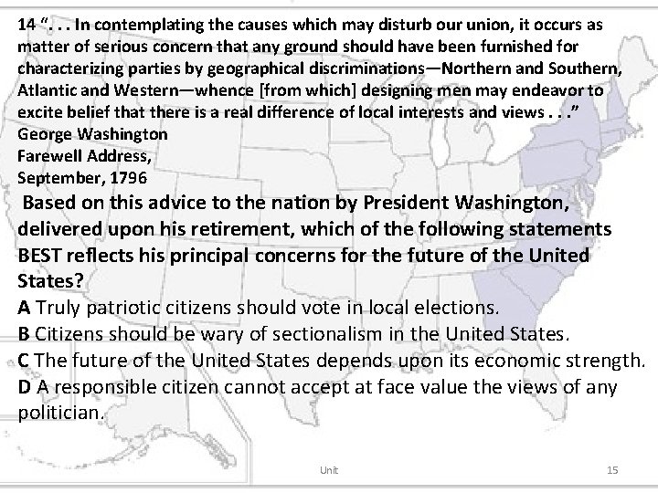 14 “. . . In contemplating the causes which may disturb our union, it