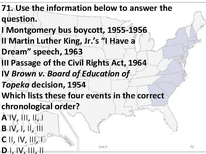 71. Use the information below to answer the question. I Montgomery bus boycott, 1955