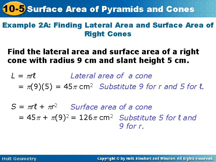 10 -5 Surface Area of Pyramids and Cones Example 2 A: Finding Lateral Area