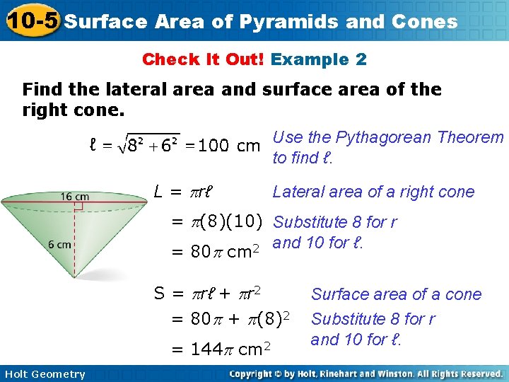 10 -5 Surface Area of Pyramids and Cones Check It Out! Example 2 Find