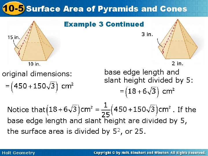 10 -5 Surface Area of Pyramids and Cones Example 3 Continued 3 in. 2