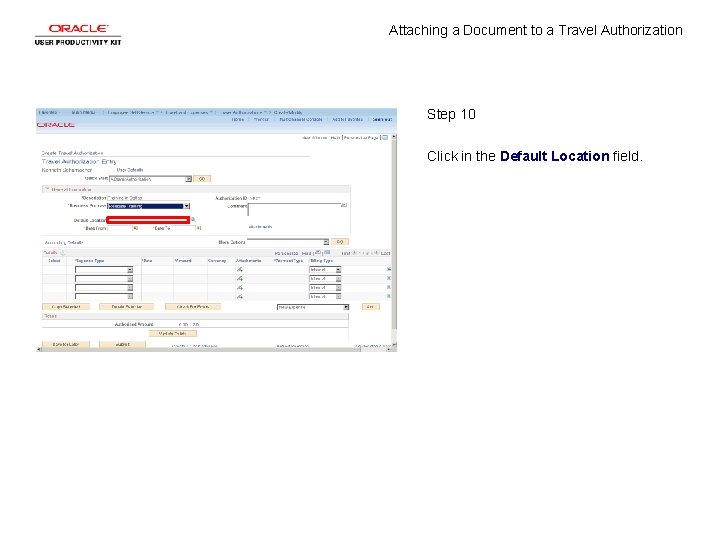 Attaching a Document to a Travel Authorization Step 10 Click in the Default Location