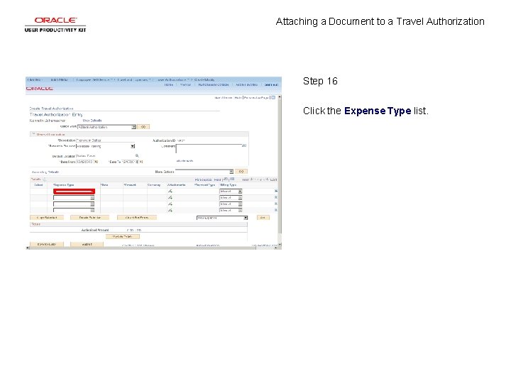 Attaching a Document to a Travel Authorization Step 16 Click the Expense Type list.