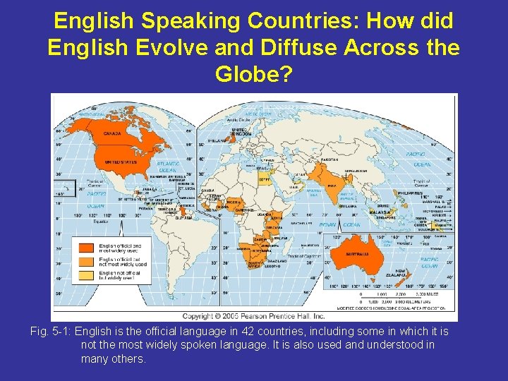 English Speaking Countries: How did English Evolve and Diffuse Across the Globe? Fig. 5