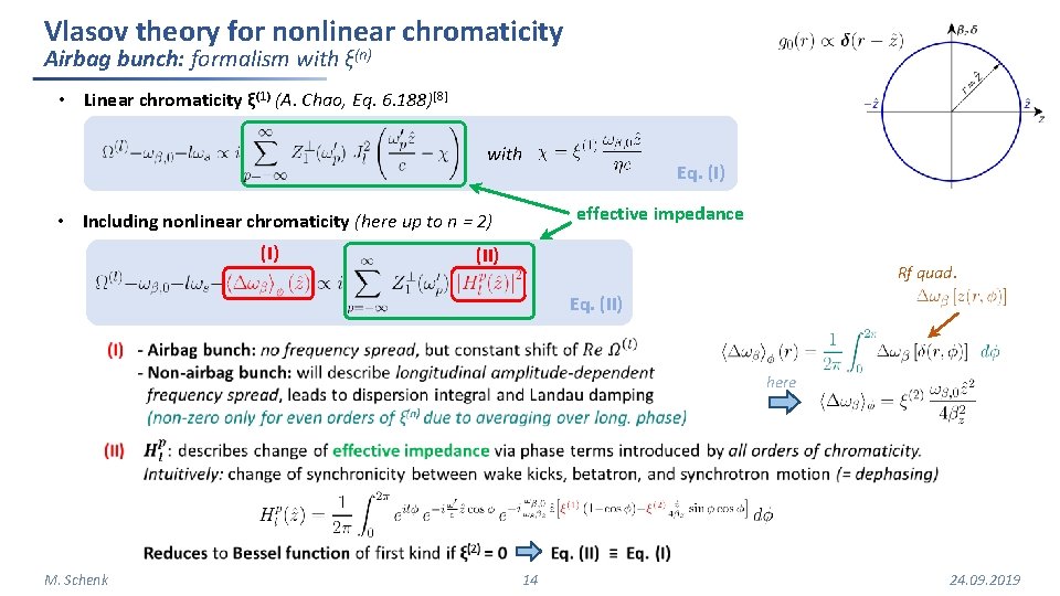 Vlasov theory for nonlinear chromaticity Airbag bunch: formalism with ξ(n) • Linear chromaticity ξ(1) Vlasov theory for nonlinear chromaticity Airbag bunch: formalism with ξ(n) • Linear chromaticity ξ(1)