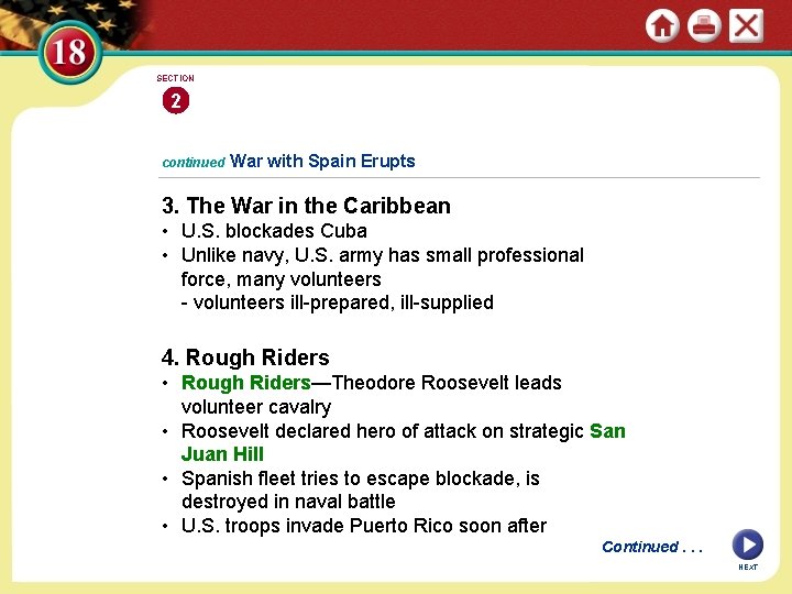 SECTION 2 continued War with Spain Erupts 3. The War in the Caribbean •