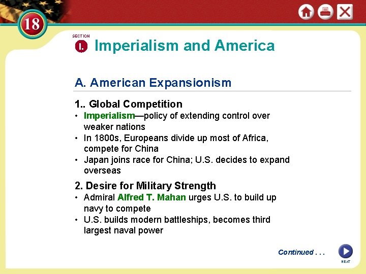 SECTION I. Imperialism and America A. American Expansionism 1. . Global Competition • Imperialism—policy