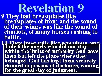 Revelation 9 9 They had breastplates like breastplates of iron; and the sound of Revelation 9 9 They had breastplates like breastplates of iron; and the sound of