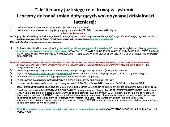 2. Jeśli mamy już księgę rejestrową w systemie i chcemy dokonać zmian dotyczących wykonywanej