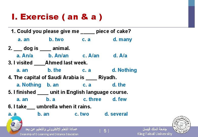 I. Exercise ( an & a ) 1. Could you please give me _____