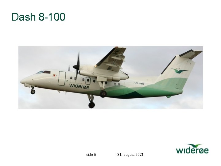 Dash 8 -100 side 5 31. august 2021 