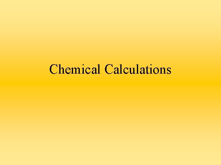Chemical Calculations 