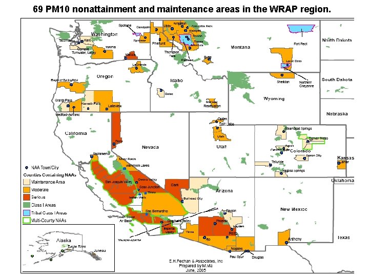 69 PM 10 nonattainment and maintenance areas in the WRAP region. 