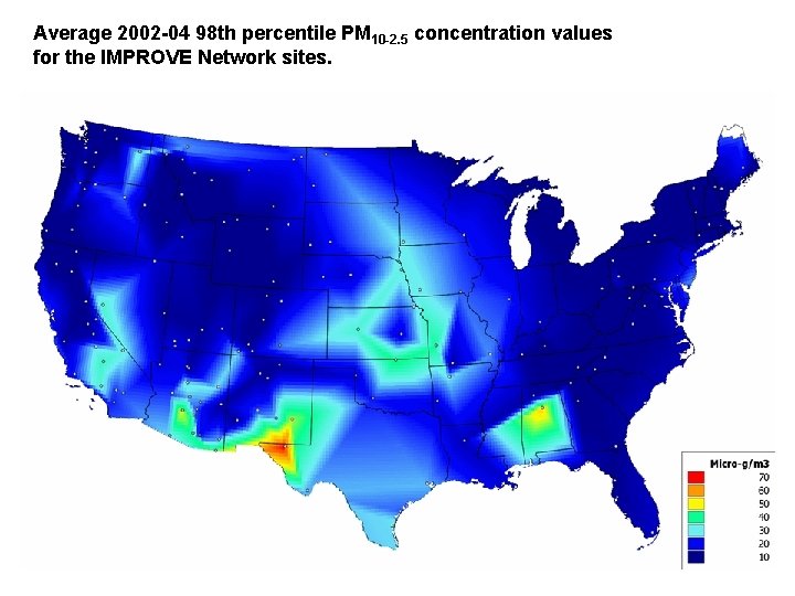 Average 2002 -04 98 th percentile PM 10 -2. 5 concentration values for the