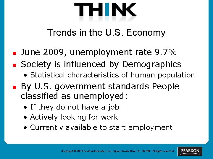 Trends in the U. S. Economy n n June 2009, unemployment rate 9. 7%