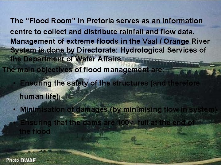 The “Flood Room” in Pretoria serves as an information centre to collect and distribute The “Flood Room” in Pretoria serves as an information centre to collect and distribute