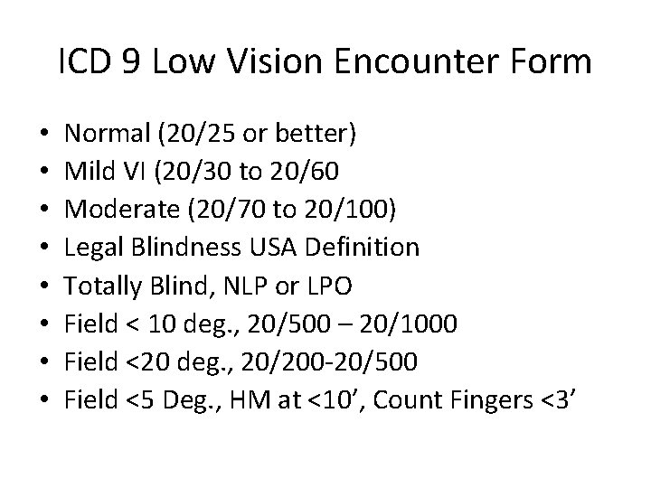 Optometry Low Vision Rehab Productivity Update Low Vision