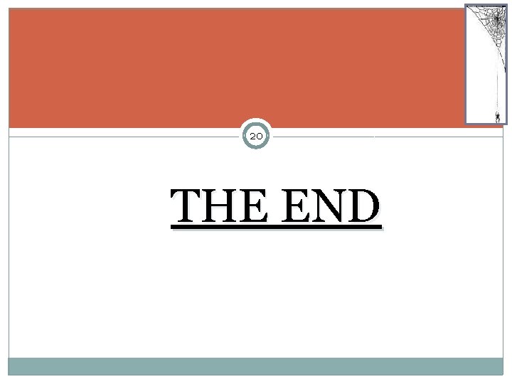 20 THE END 20 THE END